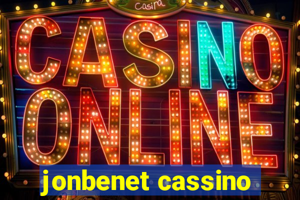 jonbenet cassino